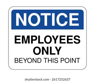 Restricted Access Sign, Employee-Only Zone, Security Compliance Indicator – High Quality Stock Image