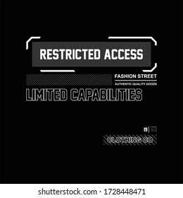 restricted acsses limited capabilities california steet fashion