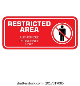 Restricted Area Authorized Personnel Only Sticker Stock Vector (Royalty ...