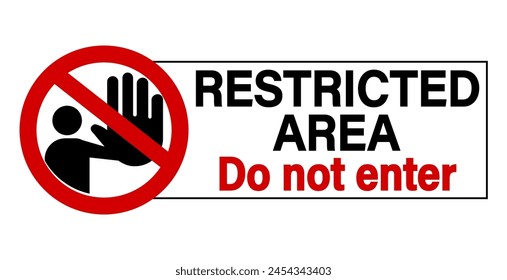 Restricted area, do not enter. Ban sign with stop hand gesture symbol. Horizontal shape. Text on the right.