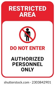 Restricted area lettering with red prohibited sign door or wall sign vector illustration