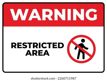 Restricted area sign board printable vector