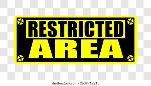 restricted area sign design vector