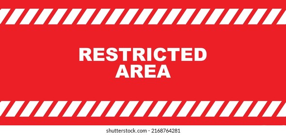 Restricted Area Sign On Yellow Background