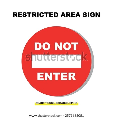 Restricted Area Sign Vector. No Trespassing and Authorized Personnel Only