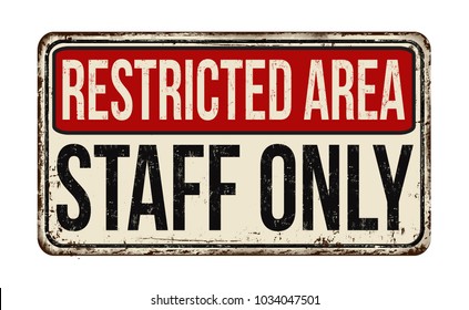 Staff Only Sign Images Stock Photos Vectors Shutterstock