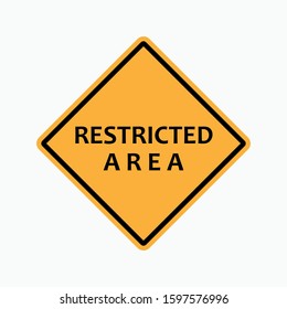 Restricted Area Warning. Prohibition to Entering Specialized Territory As A Illustration, Banner, Label, Simple Vector Sign & Trendy Symbol for Design and Websites, Presentation or Apps Elements.