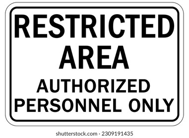 Señales y etiquetas de advertencia de área restringida