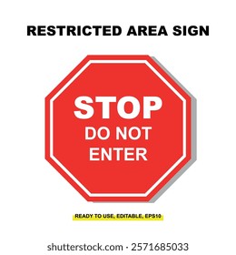 Restricted Zone Safety Signs. Warning and Off-Limits Notices