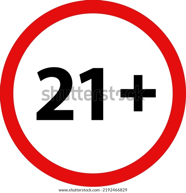 Restriction Sign Ages 21 Stock Vector (Royalty Free) 2192466829 ...