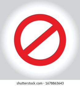 Signe de restriction, icône de panneau d'arrêt rouge avec dégradé. Aucun signe, avertissement rouge, danger ou signe d'interdiction rouge isolé sur fond blanc. Illustration vectorielle EPS10.