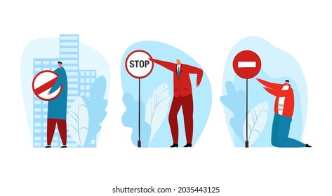 Restriction stop sign, vector illustration. Man people character hold warning plate with restricted symbol set, flat caution for automobile traffic.