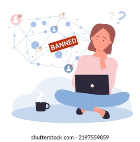 Restrictions on access to social media networks and contact block. Cartoon sad girl user sitting with laptop, communication list not available and blocked flat vector illustration. Censorship concept