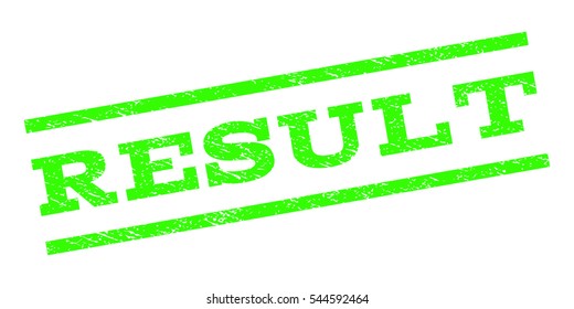 Result watermark stamp. Text caption between parallel lines with grunge design style. Rubber seal stamp with dirty texture. Vector light green color ink imprint on a white background.