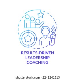 Results-driven leadership coaching blue gradient concept icon. Business training service abstract idea thin line illustration. Motivation. Isolated outline drawing. Myriad Pro-Bold font used