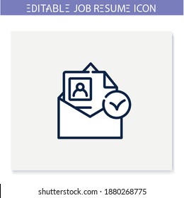 Resume accepted line icon. Email sended. Approved. Personal recruitment information. Career biography. Job search, employment, career growth concept. Isolated vector illustration. Editable stroke 