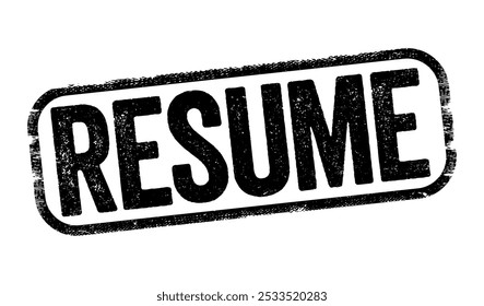 Resume is a brief summary of personal and professional experiences, skills, and education history, text concept stamp