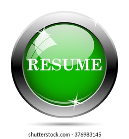 Resume icon. Internet button on white background. EPS10 vector.