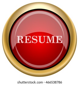 Resume icon. Internet button on white background. EPS10 vector.