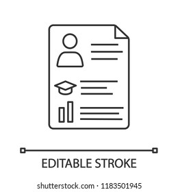 Resume linear icon. CV. Thin line illustration. Curriculum vitae. Personal information. Contour symbol. Vector isolated outline drawing. Editable stroke