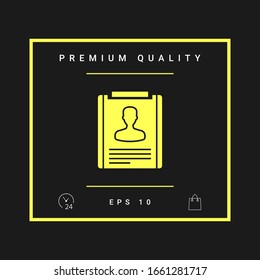 Resume symbol icon. Graphic elements for your design