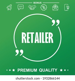 Retailer icon. With quote symbol