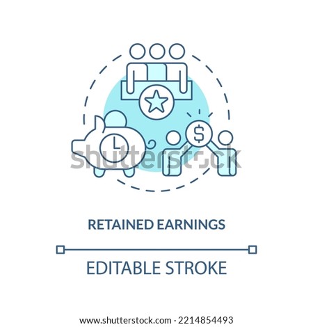 Retained earnings turquoise concept icon. Reserves. Source of long term financing abstract idea thin line illustration. Isolated outline drawing. Editable stroke. Arial, Myriad Pro-Bold fonts used