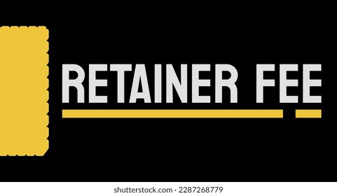 Retainer Fee - A fee paid to a professional in advance for their services, often used by lawyers or consultants.