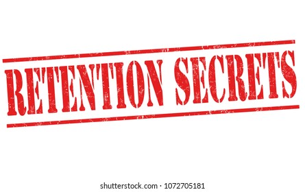 Retention secrets grunge rubber stamp on white background, vector illustration