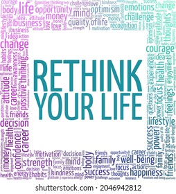 Rethink your way of living vector illustration word cloud isolated on a white background.