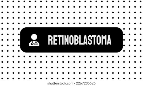 Retinoblastoma: Eye cancer in children
