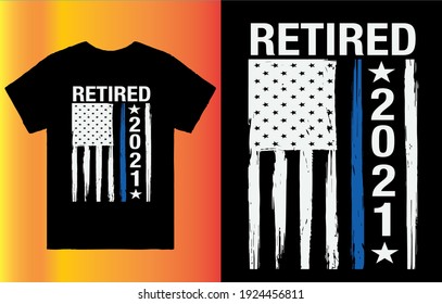 Retired 2021 american blue line flag - t shirt design vector