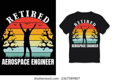 Retired aerospace engineer Retro Funny Retirement T-Shirt Design