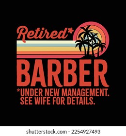 Retired Barber Under New Management Retirement