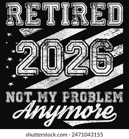 Retired Decoration Men Women Retirement T-Shirt,Retirement Humor Gifts, Retired Vintage Design