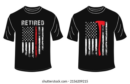 Retired Fire Fighter T-Shirt Design