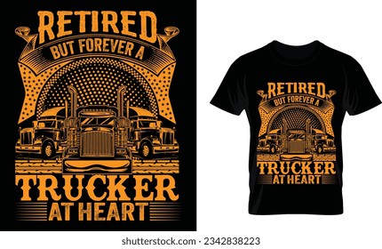retired but foreevre a trucker at heart