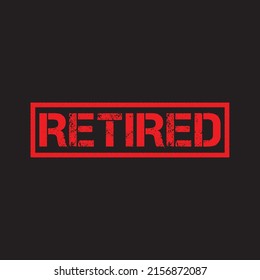 Retired red stamp text on black background