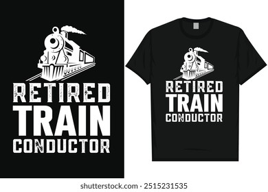 Tren de conductor retirado viaje en tren tren viaje en tren trenes de ferrocarril tipografía vintage, diseño gráfico de la camiseta