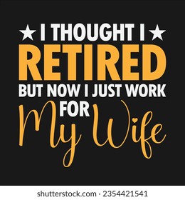 Retirement Design Can Use For t-shirt, Hoodie, Mug, Bag etc. Best Gift idea for Retirement Lover.