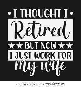 Retirement Design Can Use For t-shirt, Hoodie, Mug, Bag etc. Best Gift idea for Retirement Lover.