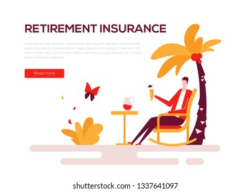 Retirement insurance - colorful flat design style web banner on white background with copy space for text. A composition with a man in a chair, drinking cocktail under a palm. Financial protection