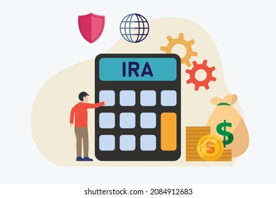 Retirement investment vector concept. Young man using a calculator with IRA word while standing with money