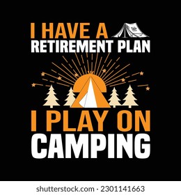 Retirement Party Gift Camping T-Shirt Men Women