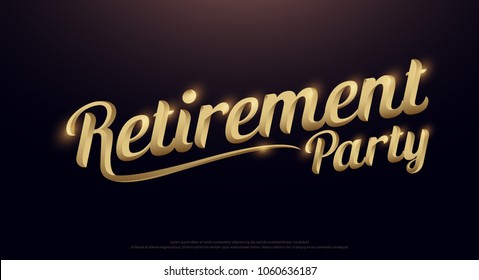 Retirement Party Golden Logo. Calligraphy lettering. Handwritten phrase with gold text on dark background. vector illustration - Shutterstock ID 1060636187