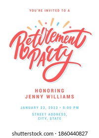 Retirement Party Invitation. Vector Lettering.