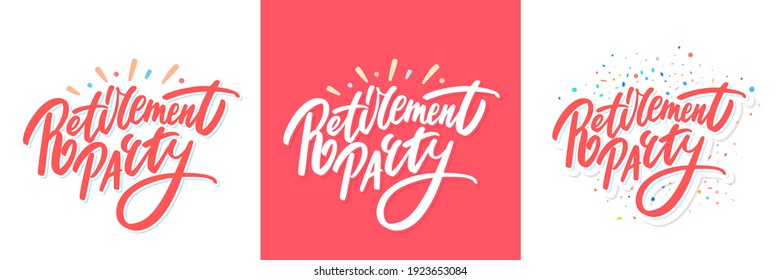 Retirement party. Vector Vector handwritten lettering banners set.