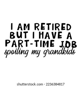 Retirement Quotes Typography Black and White