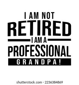 Retirement Quotes Typography Black and White