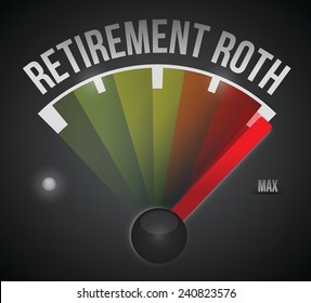 retirement roth speedometer max sign illustration design over a white background